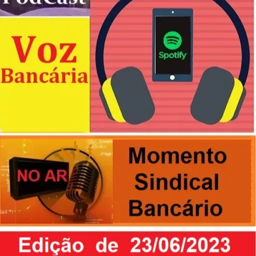 Momento Sindical Bancário - 23-06-2023