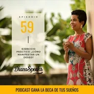 59.  Ejercicio práctico: Cómo manifestar un deseo