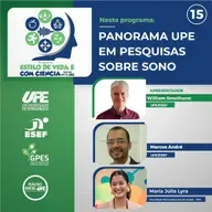 ESTILO DE VIDA É COM CIENCIA - EPISÓDIO 15 - PESQUISA SOBRE O SONO