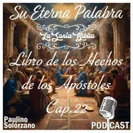 Libro de Los Hechos, Cap. 22