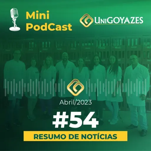Mini PodCast #54 UniGoyazes 🎙️