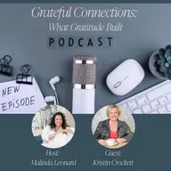 The Power of Gratitude and Mindset in Business with Kristin Crockett