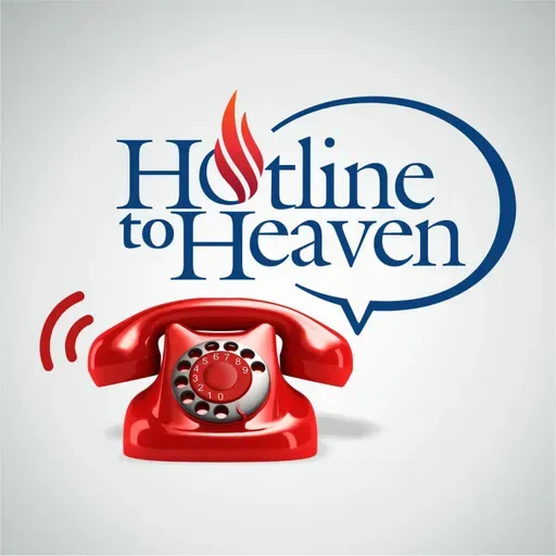 Hotline To Heaven Evening Podcast 2021-07-03 02:00