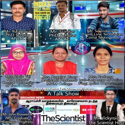 The Scientist Episode 1 | தீ விஞ்ஞானி 1 : ஆராய்ச்சியில் கொரோனாவால் நடந்த நன்மையும் தீமையும் : Corona