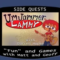 Side Quests Episode 377: Um Jammer Lammy with Darren Hupke