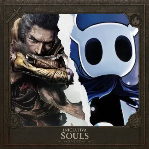 Iniciativa Souls 07 - #367 | Sekiro y Hollow Knight - Manual práctico para morir con estilo