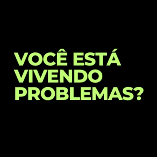 Você Está Vivendo Problemas? Esse Vídeo é Pra Você