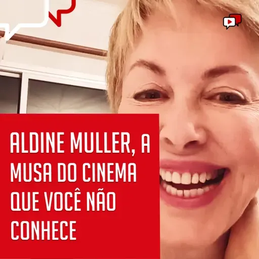 ALDINE MULLER, A MUSA DO CINEMA QUE VOCÊ NÃO CONHECE