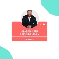 EP66 * Cómo dar a conocer tu Emprendimiento en LinkedIn
