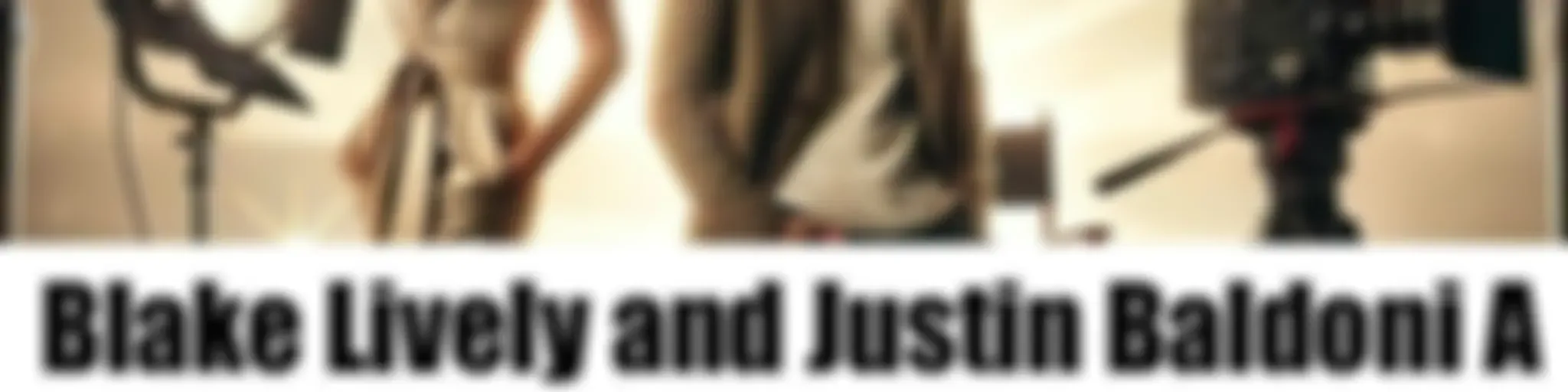 Blake Lively and Justin Baldoni