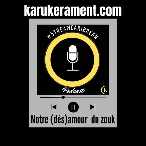 Notre (dés) amour du zouk (2019 - 2023) [2/2]