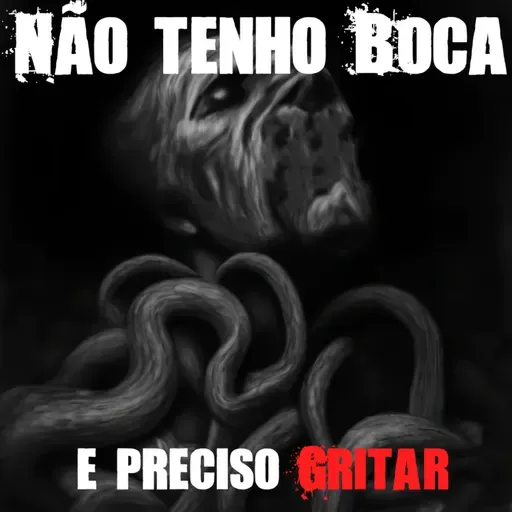 Eu não tenho boca e preciso gritar (De Harlan Ellison) | AudioLivro completo | leitura de fã
