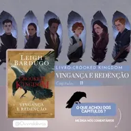 Crooked Kingdom: Vingança e Redenção - Cap 11 (AudioLivro Audiobook) - Grishaverso 