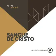 Sangue De Cristo - José Predebom