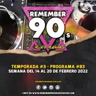 #83 Remember 90s Radio Show by Floid Maicas