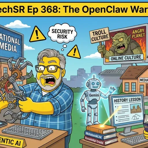 EdTechSR Episode 368: The OpenClaw Warning