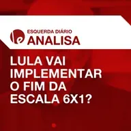 ED Analisa | Lula vai implementar o fim da Escala 6x1?