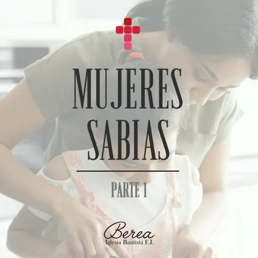 Mujeres sabías - Parte 1