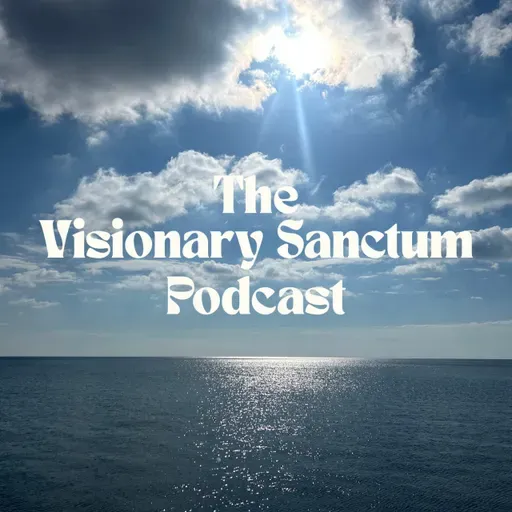 Visionary Sanctum Ep 6: Haters Have an Eye for Greatness