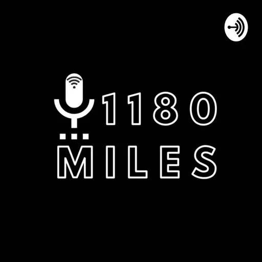 1180 Miles S5 Ep. 53