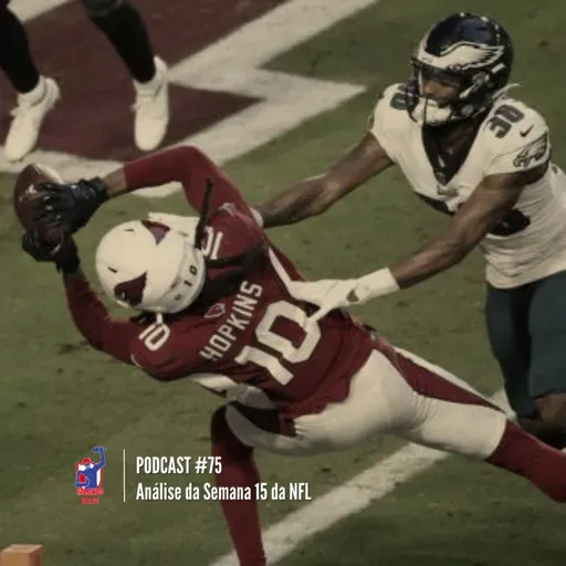 PODCAST FALANDO DE FA #75 - Análise da Semana 15 da NFL!