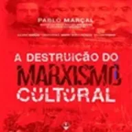 A Destruição do Marxismo Cultural| Pablo Marçal, livro em análise