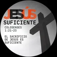 04 - El Sacrificio de Jesus es Suficiente