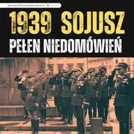 Dlaczego polsko-francuskie ustalenia sojusznicze w 1939 roku były pełne niedomówień?