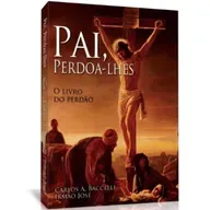 89 - OBSESSÃO (LIVRO: PAI PERDOA-LHES. O LIVRO DO PERDÃO)