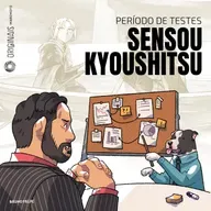 Período de Testes #02 - Sensou Kyoushitsu (The Bugle Call)