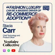 311. Stacia Carr, Chief Technology and Product Officer at Vestiaire Collective Live from Shoptalk Luxe: Bay Area to Europe, Luxury Second Hand, How to Vet Brands, Tech and Business