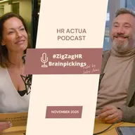 #ZigZagHR Actua Podcast november 2025