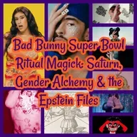 Bad Bunny Super Bowl Ritual Magick: Symbolism, Gender Alchemy & the Epstein Files