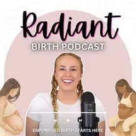 EP 21: How Megan Went From High-Risk Pregnancy & C-Section to a Redemptive Low-Risk Pregnancy and Empowering VBAC