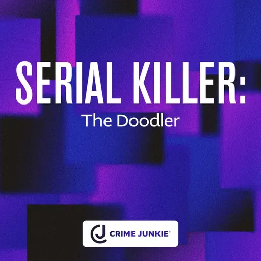 SERIAL KILLER: The Doodler
