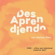 E083 - ¿Para qué enlentecer nuestros días?