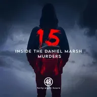 Introducing Fifteen: Inside The Daniel Marsh Murders