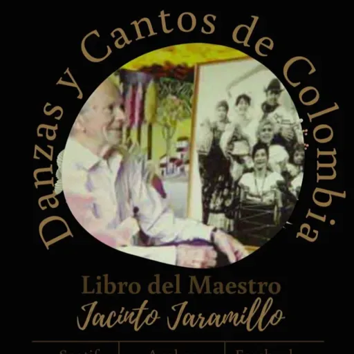 23- El Bunde. Danzas y Cantos de Colombia. Jacinto Jaramillo.