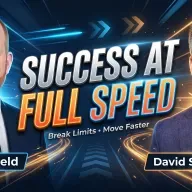 The Fast Forward Mindset: Breaking Through Limits & Accelerating Success — with David Schnurman