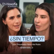 Entrenar siendo mamá: Cómo Ale Rubio cambió su vida I Phitlosofía - Ep 72