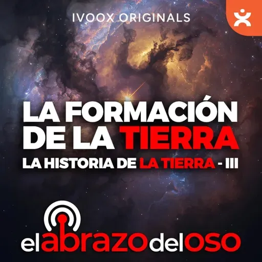 La formación de la Tierra - Historia de la Tierra