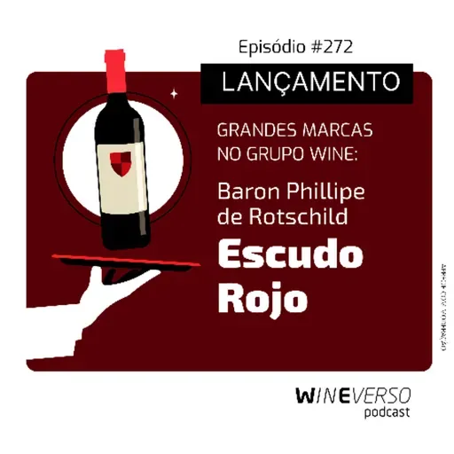 Lançamento grandes marcas no Grupo Wine: Baron Phillipe de Rotschild - Escudo Rojo