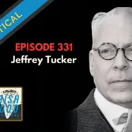 Guest Jeffrey Tucker, Brownstone Institute