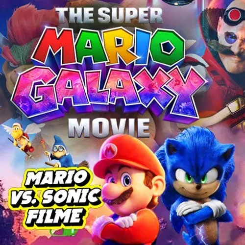 Super Mario Galaxy Filmkritik (& Sonic vs. Mario-Movies)