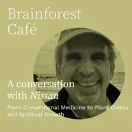 From Conventional Medicine to Plant Dietas and Spiritual Growth