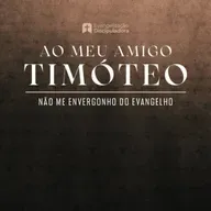 AO MEU AMIGO TIMÓTEO | Pr. Leno Franco