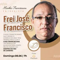 Manhã Franciscana | Programa 320 | 08.06.2025
