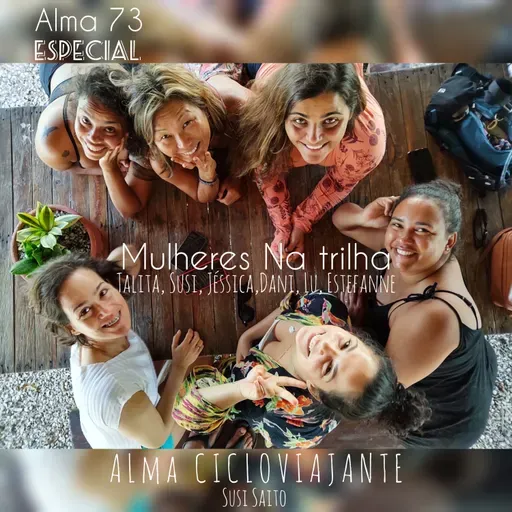 Alma 73: Mas vá! Uma roda de conversa entre mulheres em viagem