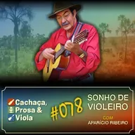 CPV078 - Sonho de Violeiro