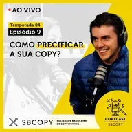 T04 EP09: Como precificar a sua copy?